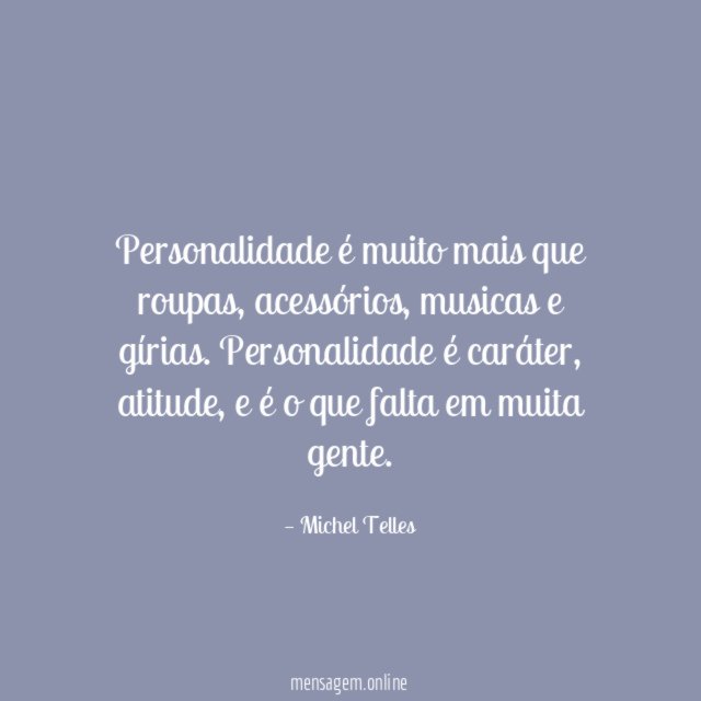 Personalidade é muito mais que roupas