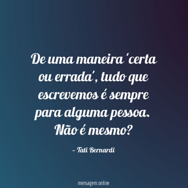 De uma maneira 'certa ou errada'