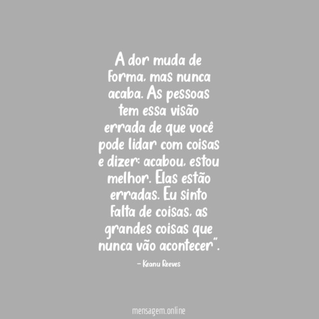 A dor muda de forma
