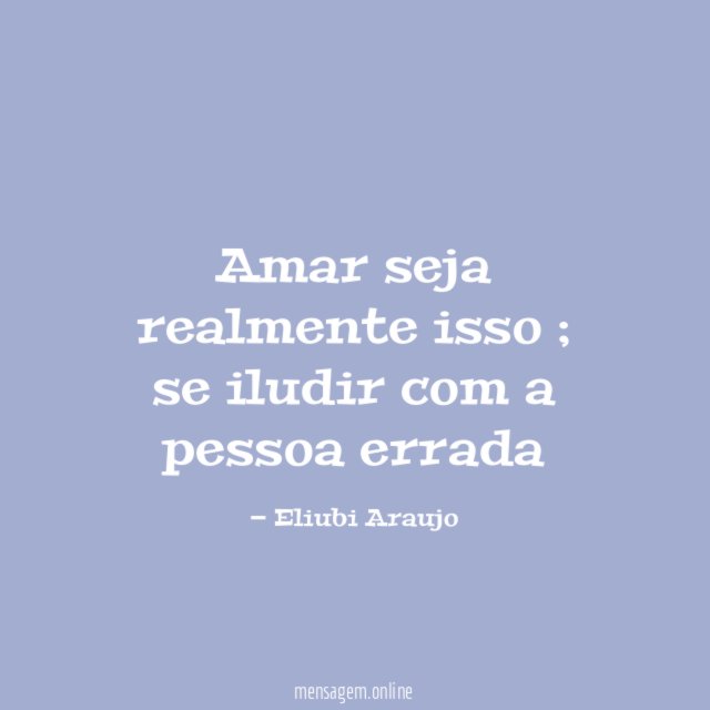 Amar seja realmente isso
