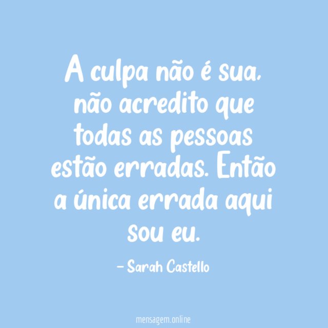 A culpa não é sua