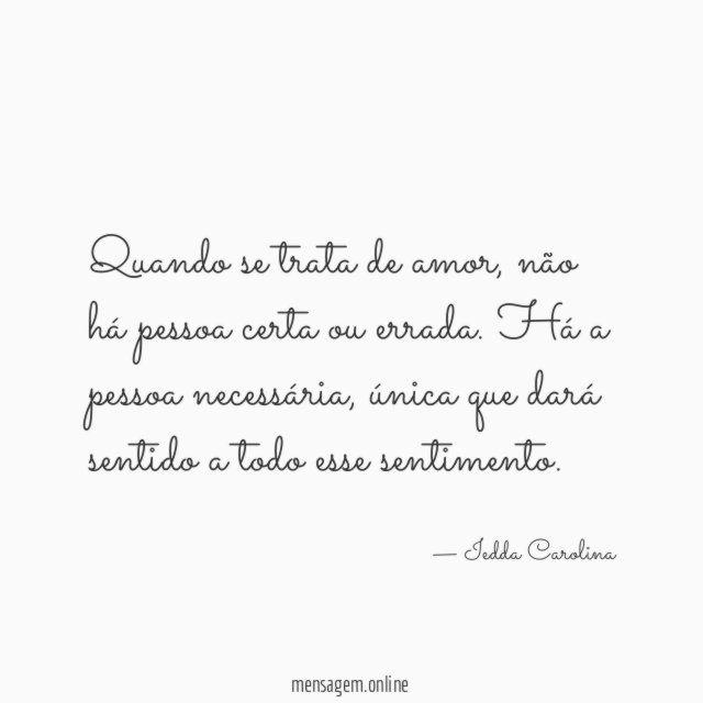 Quando se trata de amor