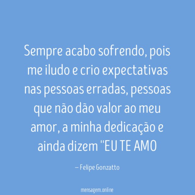 Sempre acabo sofrendo