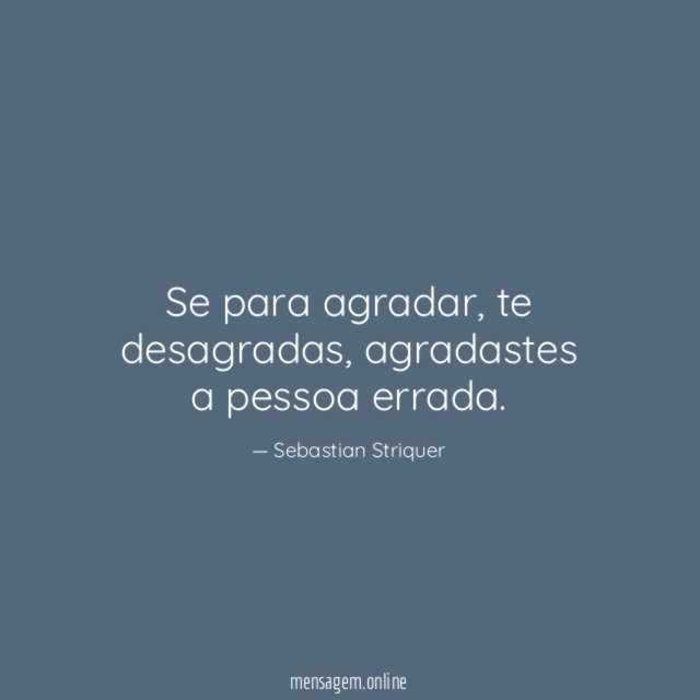 Se para agradar