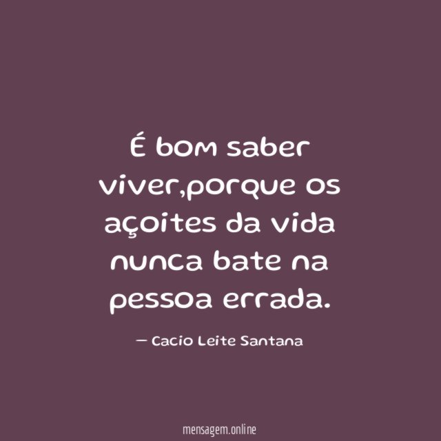 É bom saber viver