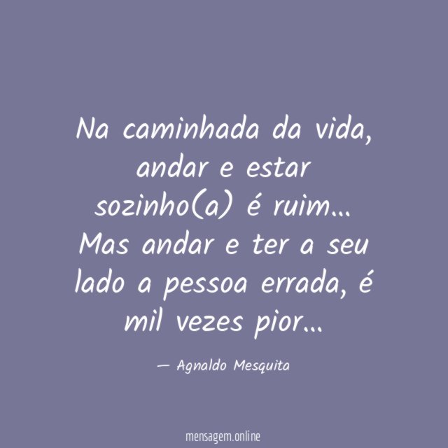 Na caminhada da vida