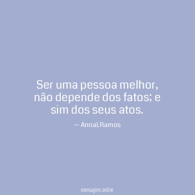 Ser uma pessoa melhor