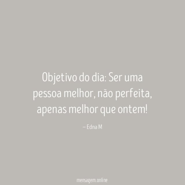 Objetivo do dia