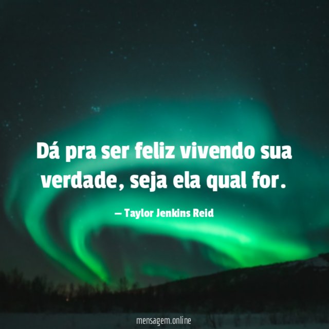 Dá pra ser feliz vivendo sua verdade
