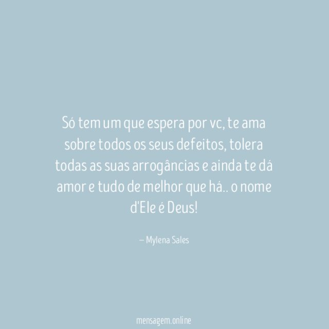 Só tem um que espera por vc