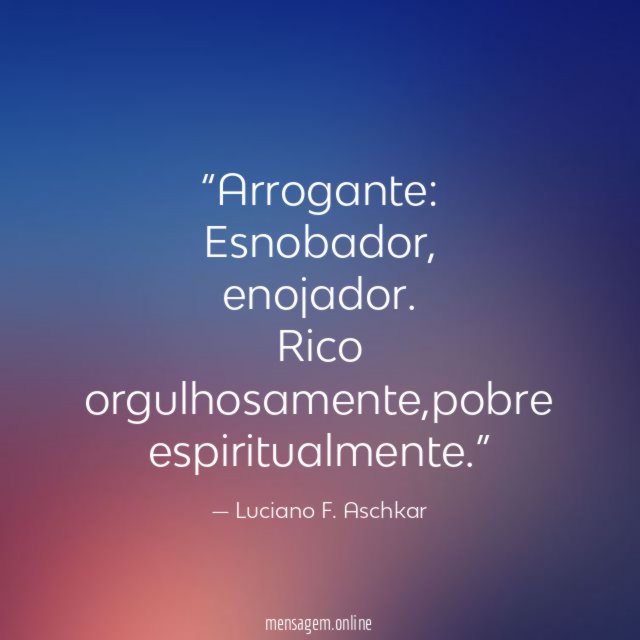Arrogante