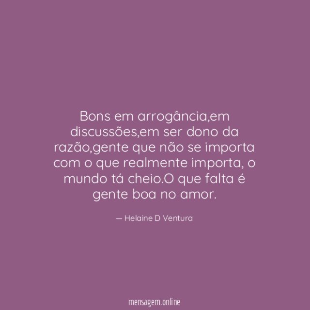 Bons em arrogância