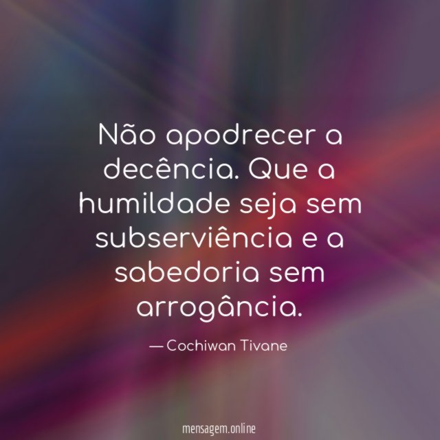 Não apodrecer a decência