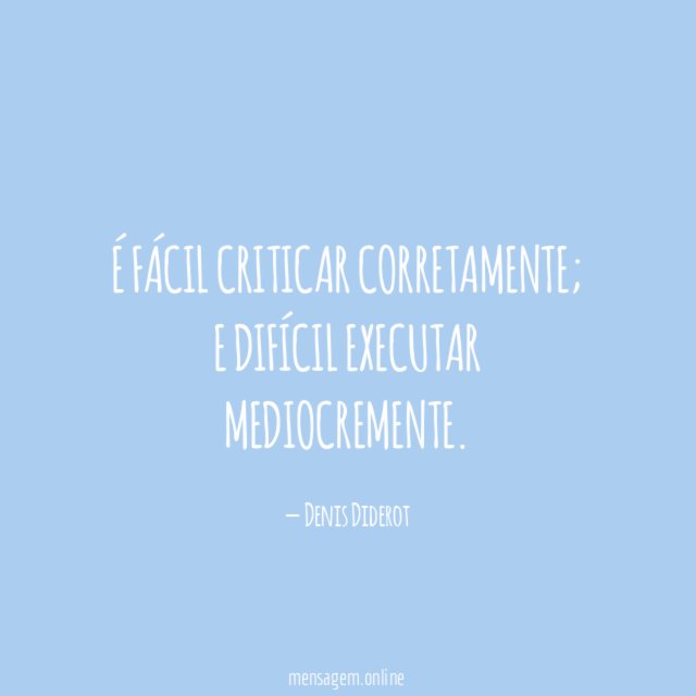 É fácil criticar corretamente
