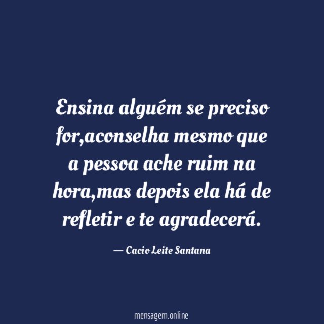 Ensina alguém se preciso for