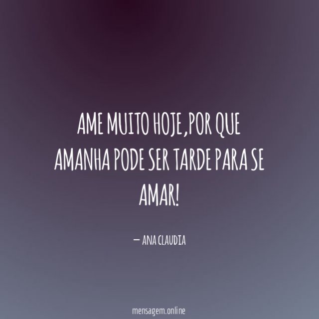 Ame muito hoje