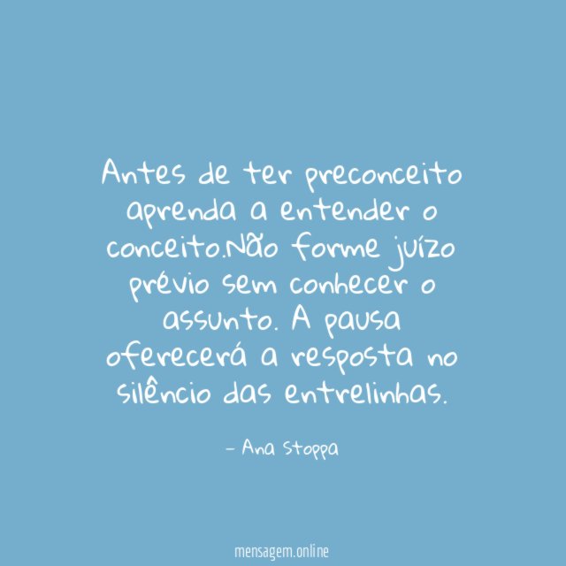 Antes de ter preconceito aprenda a entender o conceito