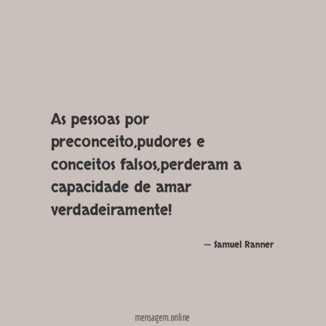 As pessoas por preconceito