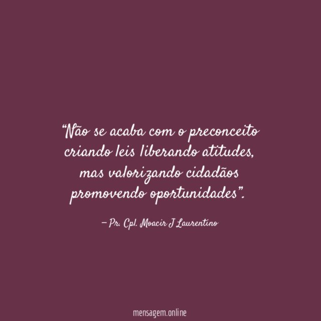 Não se acaba com o preconceito criando leis liberando atitudes