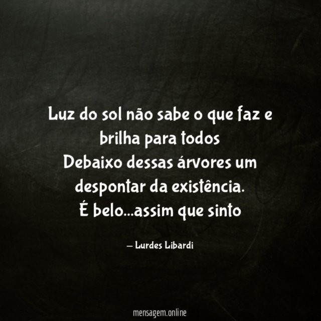 luz do sol não sabe o que faz
