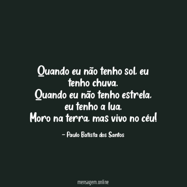 Quando eu não tenho sol