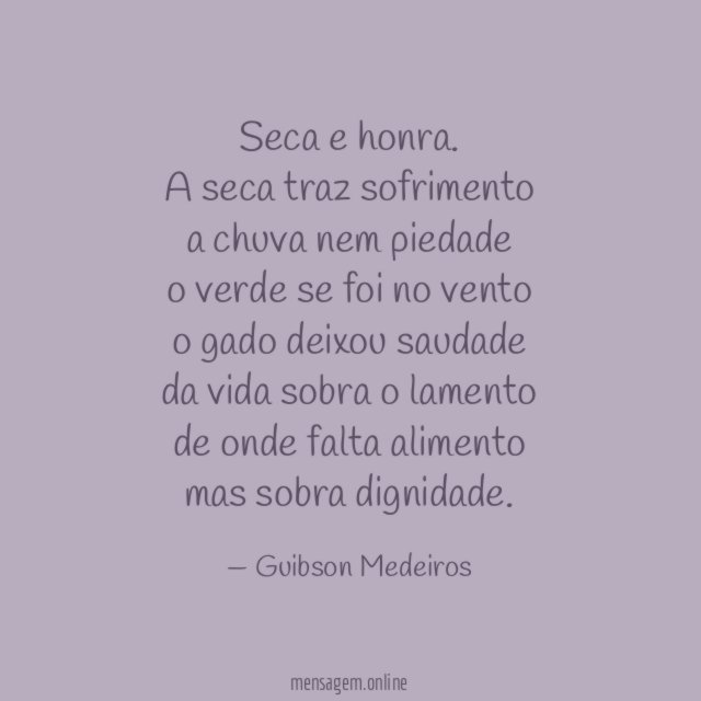 Seca e honra.