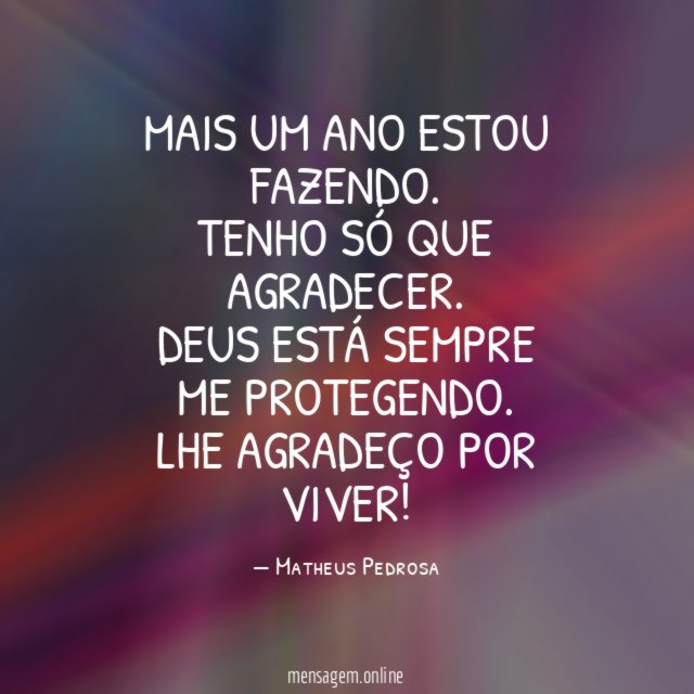 Mais um ano estou fazendo