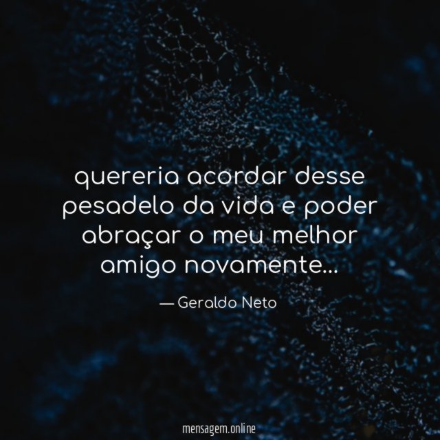 quereria acordar desse pesadelo da vida e poder