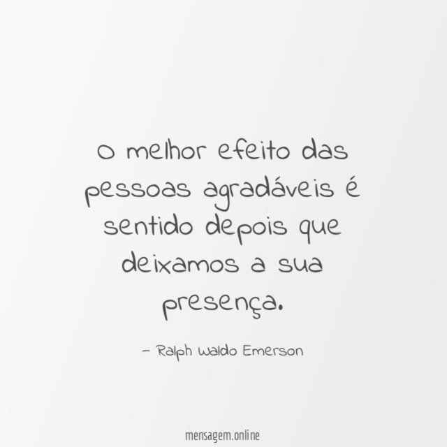 O melhor efeito das pessoas agradáveis é sentido