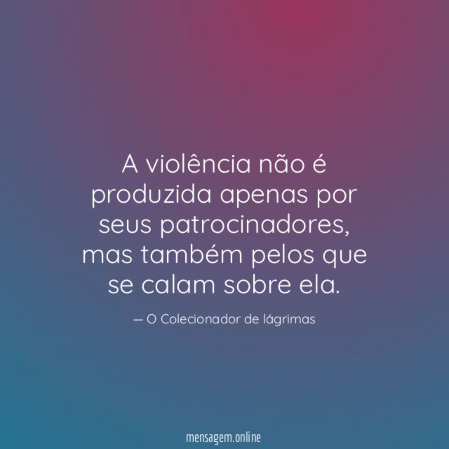 A violência não é produzida apenas por seus patrocinadores