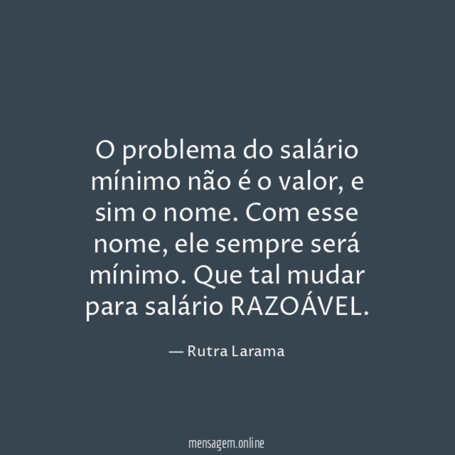O problema do salário mínimo não é o valor