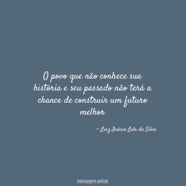 O povo que não conhece sua história