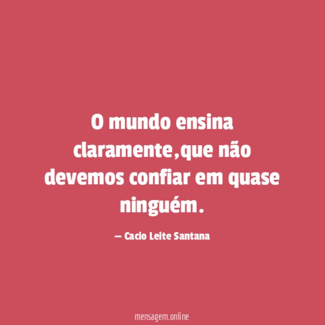 O mundo ensina claramente