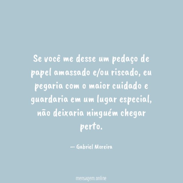 Se você me desse um pedaço de papel