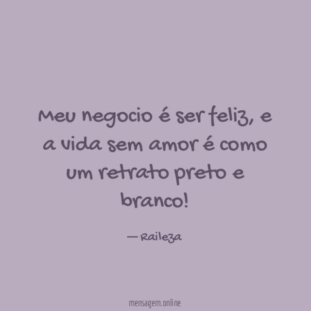 Meu negocio é ser feliz