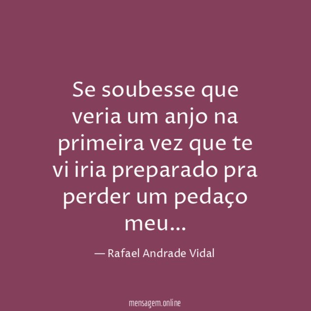 Se soubesse que veria um anjo na primeira