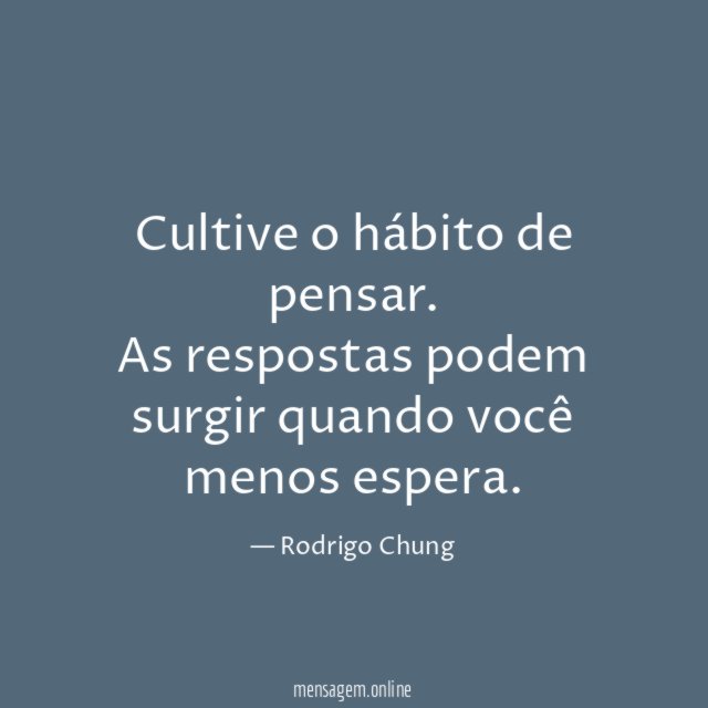 Cultive o hábito de pensar