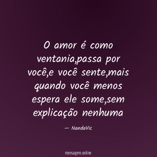 O amor é como ventania