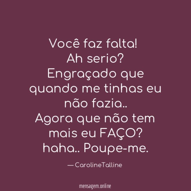 Você faz falta