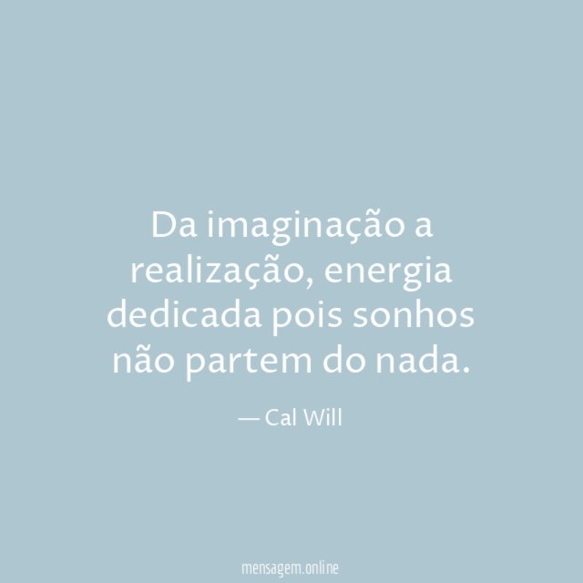 Da imaginação a realização