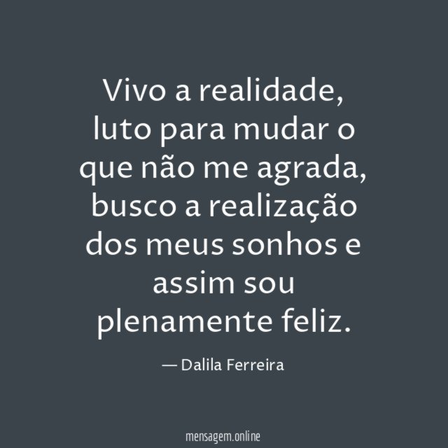 Vivo a realidade