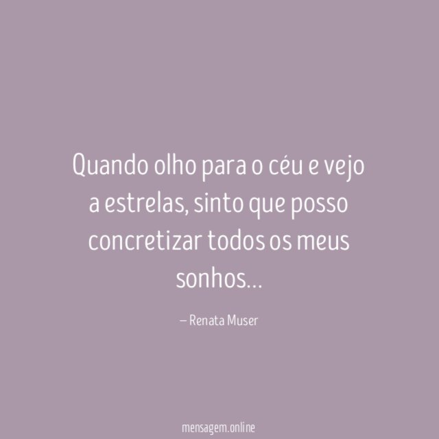Quando olho para o céu e vejo a estrelas