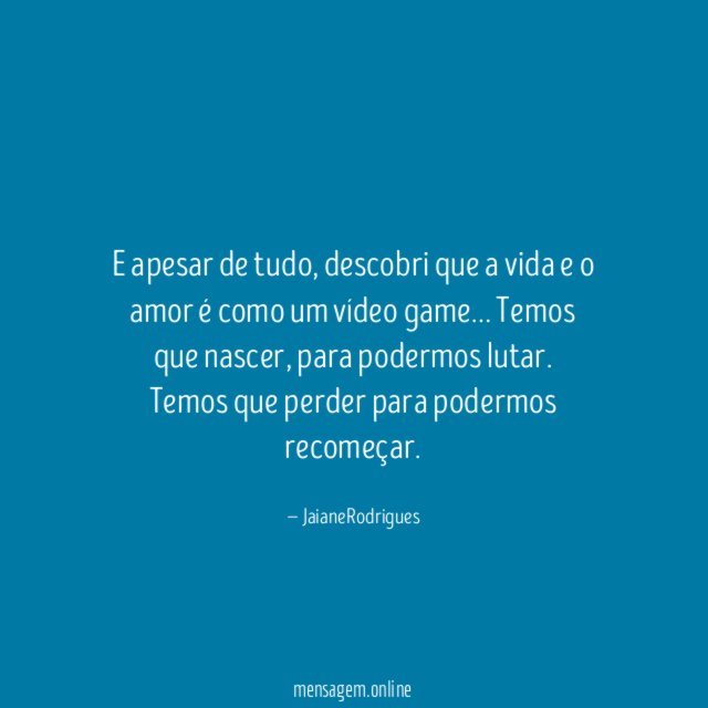 E apesar de tudo