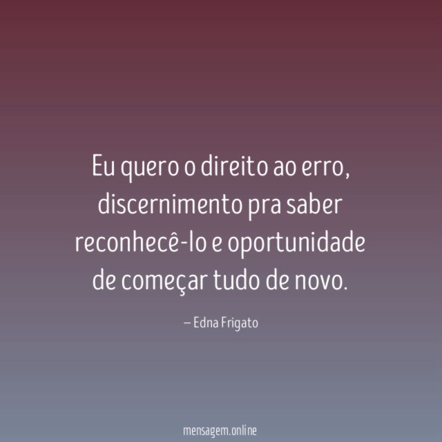 Eu quero o direito ao erro
