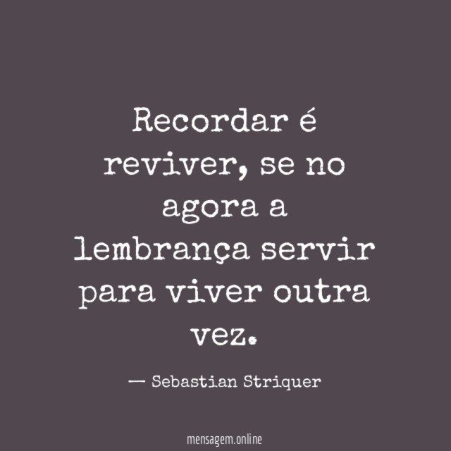 Recordar é reviver
