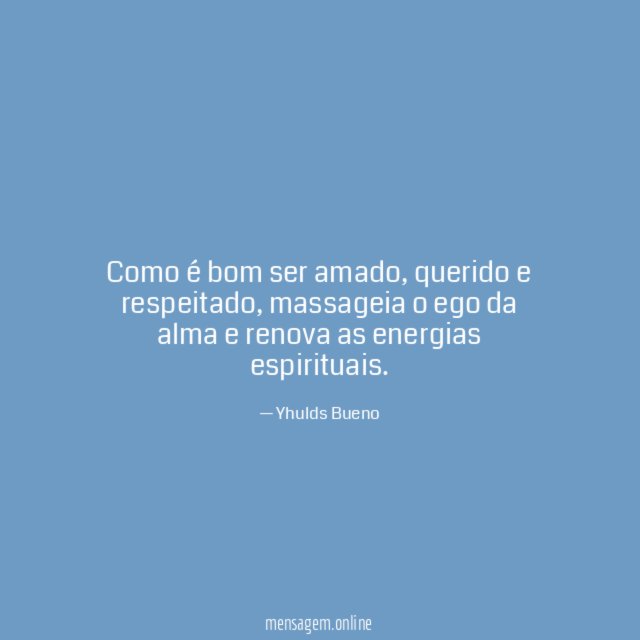 Como é bom ser amado