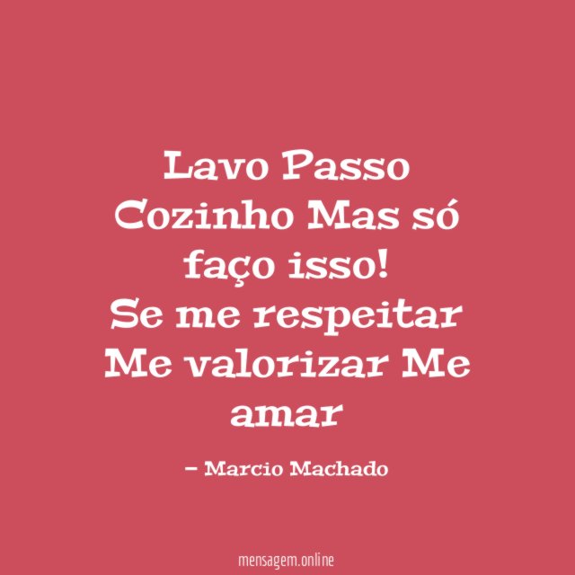 Lavo Passo Cozinho Mas só faço isso