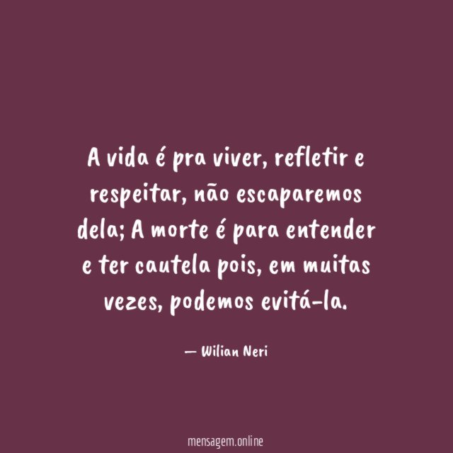 A vida é pra viver