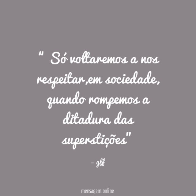 Só voltaremos a nos respeitar