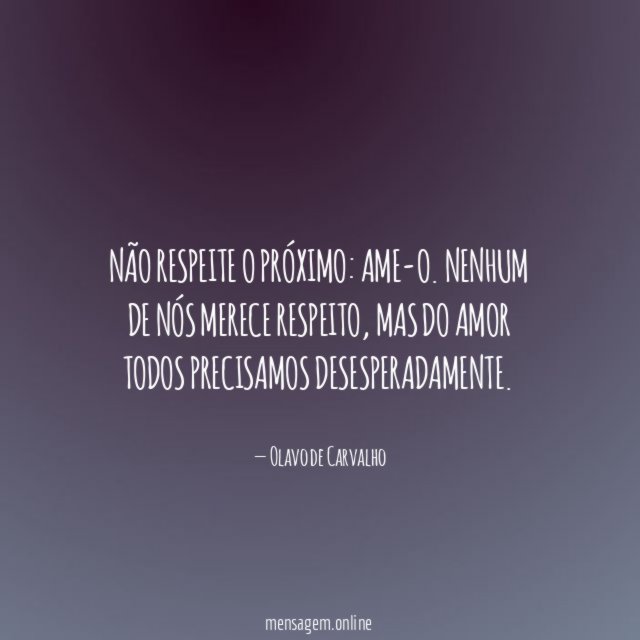Não respeite o próximo